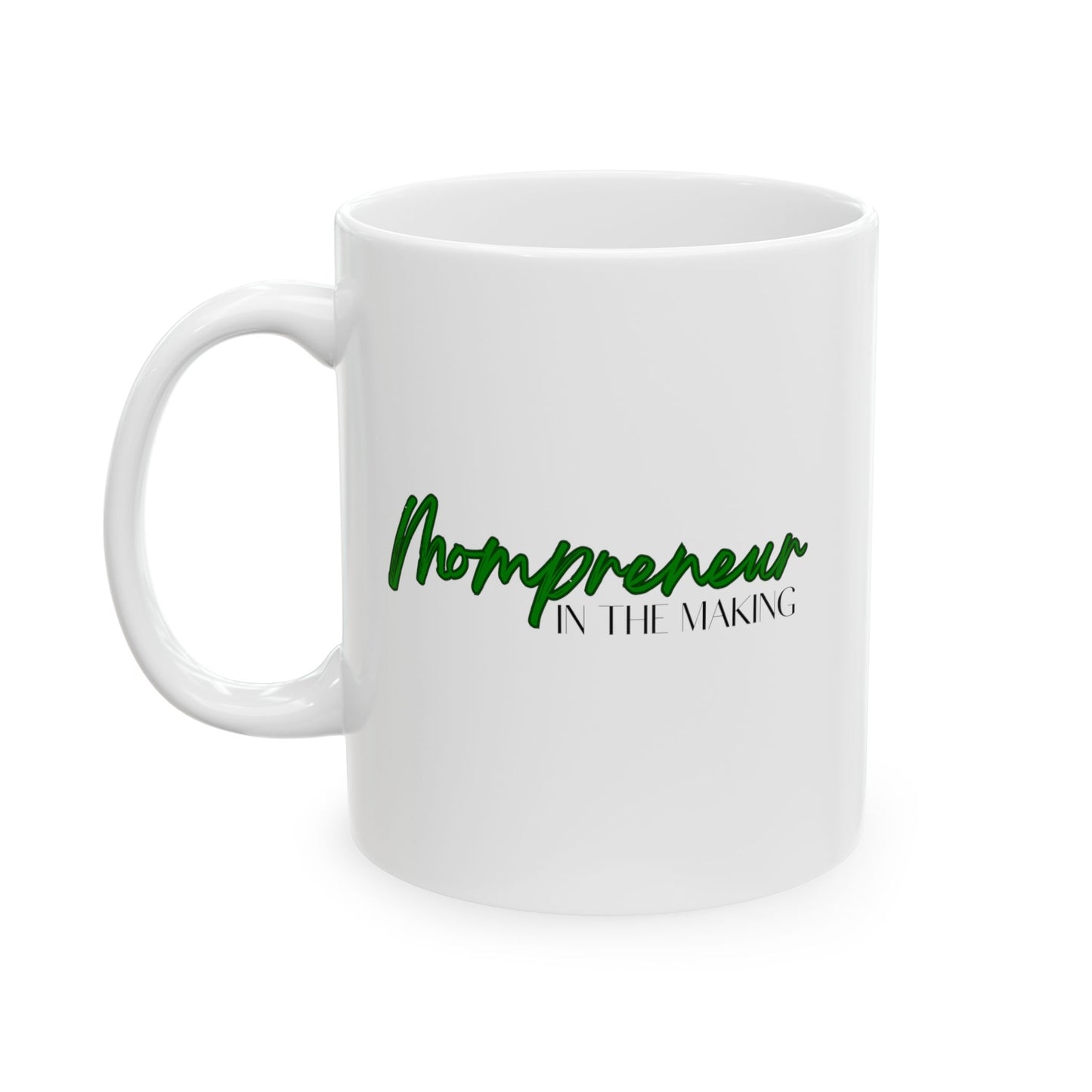 Mompreneur IN THE MAKING-GREEN